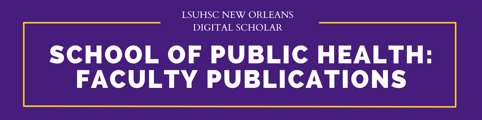 School of Public Health Faculty Publications