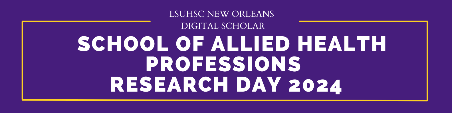 School of Allied Health Professions Research Day 2024