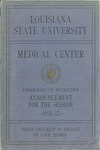 1931-1932 LSU Medical Center Catalog/Bulletin: School of Medicine by Office of the Registrar