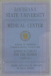 1934-1935 LSU Medical Center Catalog/Bulletin: School of Medicine by Office of the Registrar