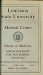 1938-1939 LSU Medical Center Catalog/Bulletin: School of Medicine (April 1939) by Office of the Registrar