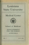 1939-1940 LSU Medical Center Catalog/Bulletin: School of Medicine by Office of the Registrar