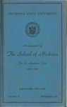 1940-1941 LSU Medical Center Catalog/Bulletin: School of Medicine
