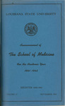 1941-1942 LSU Medical Center Catalog/Bulletin: School of Medicine by Office of the Registrar