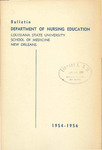1954-1956 LSU Medical Center Catalog/Bulletin: School of Nursing by Office of the Registrar