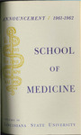 1961-1962 LSU Medical Center Catalog/Bulletin: School of Medicine by Office of the Registrar
