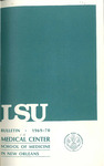 1969-1970 LSU Medical Center Catalog/Bulletin: School of Medicine by Office of the Registrar