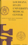 1972-1973 LSU Medical Center Catalog/Bulletin: School of Allied Health Professions by Office of the Registrar