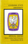 1977-1978 LSU Medical Center Catalog/Bulletin: School of Allied Health Professions by Office of the Registrar