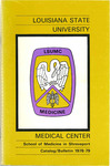 1978-1979 LSU Medical Center Catalog/Bulletin: School of Medicine in Shreveport by Office of the Registrar