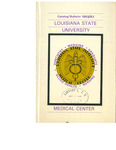 1982-1983 LSU Medical Center Catalog/Bulletin by Office of the Registrar