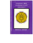 1986-1987 LSU Medical Center Catalog/Bulletin by Office of the Registrar