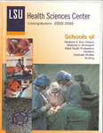2000-2002 LSU Health Sciences Center Catalog/Bulletin by Office of the Registrar