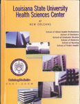 2007-2008 LSU Health Sciences Center at New Orleans Catalog/Bulletin by Office of the Registrar