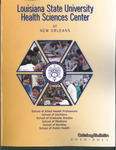2010-2011 LSU Health Sciences Center at New Orleans Catalog/Bulletin by Office of the Registrar