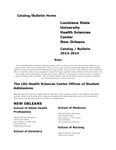 2013-2014 LSU Health Sciences Center in New Orleans Catalog/Bulletin by Office of the Registrar