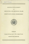 Louisiana State University and Agricultural and Mechanical College- 1940- Seventy-ninth Annual Commencement by Office of the Registrar