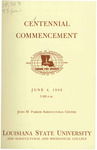 Louisiana State University and Agricultural and Mechanical College- 1960- Centennial Commencement by Office of the Registrar