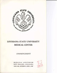 Louisiana State University Medical Center- 1967- Commencement by Office of the Registrar