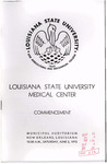 Louisiana State University Medical Center- June 1973- Commencement by Office of the Registrar