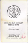 Louisiana State University Medical Center- August 1974- Commencement by Office of the Registrar