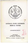 Louisiana State University Medical Center- December 1974- Commencement by Office of the Registrar