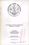 Louisiana State University Medical Center- 1984- Summer Commencement