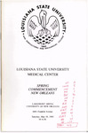 Louisiana State University Medical Center- 1985- Spring Commencement