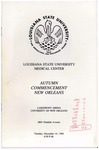 Louisiana State University Medical Center- 1986- Autumn Commencement by Office of the Registrar