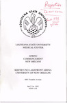 Louisiana State University Medical Center- 1992- Spring Commencement by Office of the Registrar