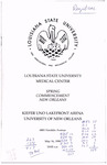 Louisiana State University Medical Center- 1998- Spring Commencement by Office of the Registrar