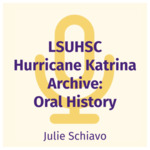 Julie Schiavo Interview by Julie H. Schiavo and Chandler D. Smith