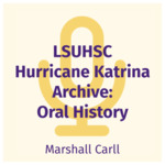 Marshall Carll Interview by Marshall J. Carll and Chandler D. Smith