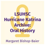 Margaret Bishop-Baier Interview by Margaret Bishop-Baier and Chandler D. Smith