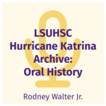 Rodney Walter Jr. Interview by Rodney Walter Jr. and Chandler D. Smith