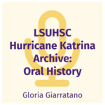 Gloria Giarratano Interview by Gloria P. Giarratano and Chandler D. Smith