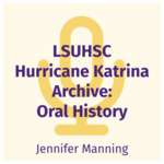 Jennifer Manning Interview by Jennifer Manning and Chandler D. Smith