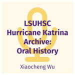 Xiaocheng Wu Interview by Xiaocheng Wu and Chandler D. Smith