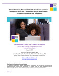 Telehealth among Behavioral Health Providers in Louisiana  during COVID-19 and a Mandatory Stay at Home Order