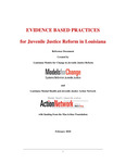 Evidence Based Practices for Juvenile Justice Reform in Louisiana