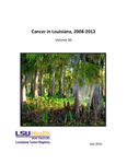 Cancer in Louisiana: 2008-2012, Volume 30