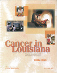 Cancer in Louisiana: 1995-1999, Volume 16