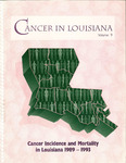 Cancer in Louisiana: 1989-1993, Volume 9