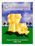 Cancer in Louisiana: 1988-1992, Volume 8, Issue 1